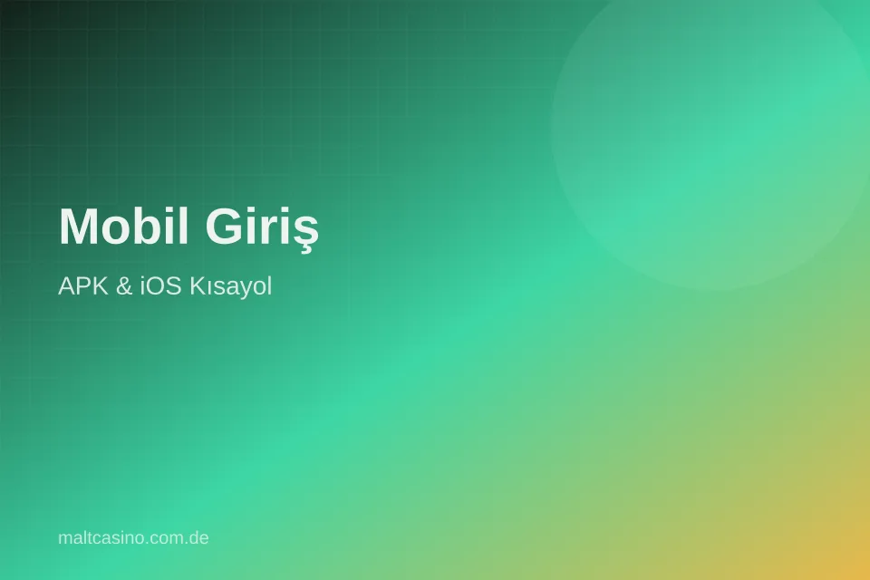 Mobil Giriş — maltcasino.com.de